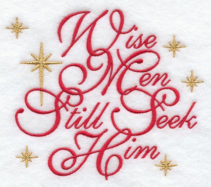 Wise Men Still Seek Him