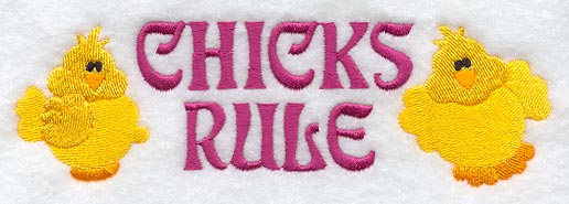 Chicks Rule
