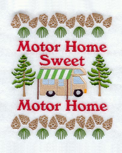 Motor Home Sweet Motor Home