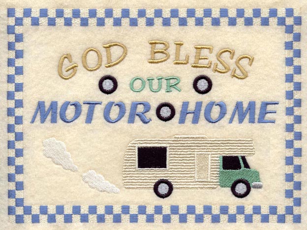 God Bless Our Motor Home