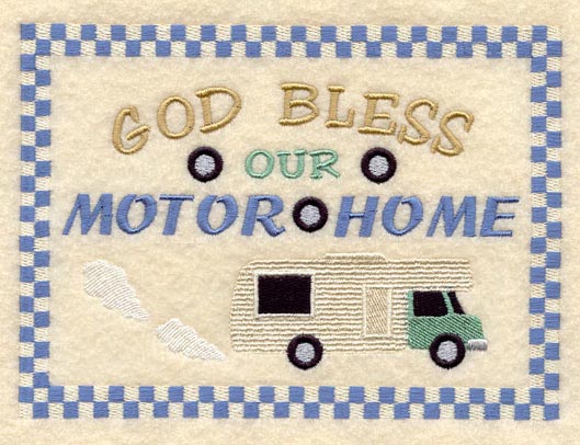God Bless Our Motor Home