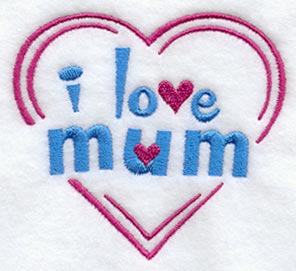 I Love Mum