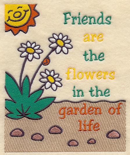 Friends are the Flowers