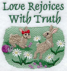 Love Rejoices with Truth - Bunnies