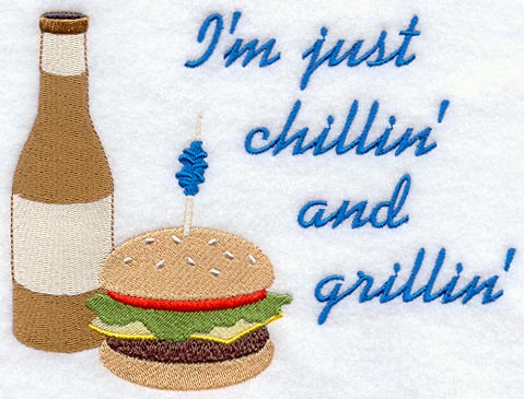 Chillin' and Grillin'