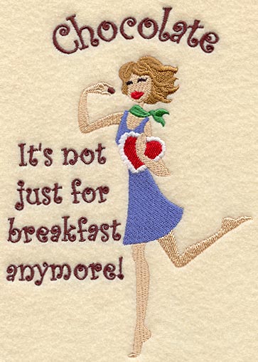 Chocolate: It's Not Just for Breakfast