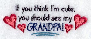 If You Think I'm Cute…Grandpa