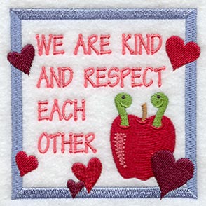 We Are Kind and Respect Each Other