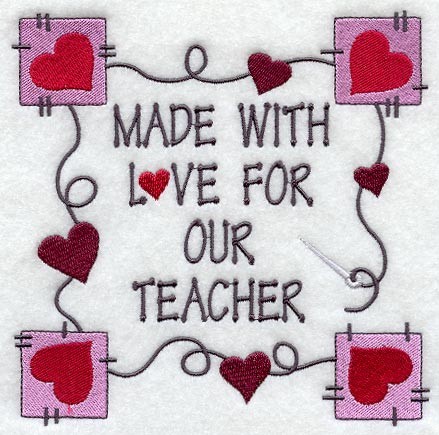 Made With Love For Our Teacher