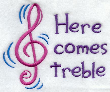 Here Comes Treble!