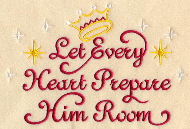 Let Every Heart Prepare Him Room