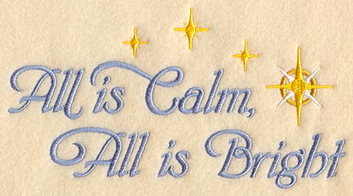 All is Calm, All is Bright