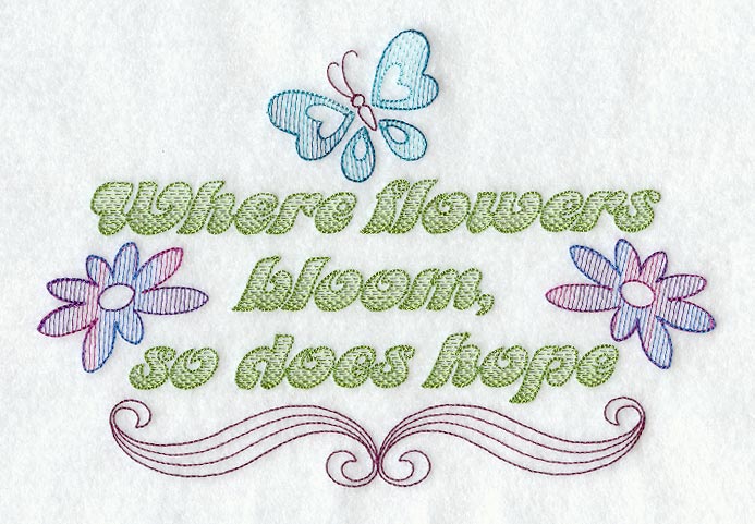 Where Flowers Bloom, So Does Hope