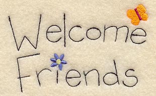 Welcome Friends - Text