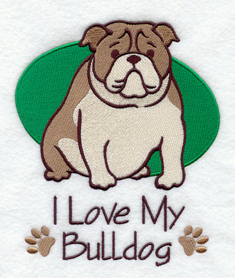 I Love My Bulldog