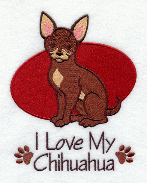 I Love My Chihuahua