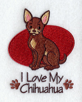 I Love My Chihuahua