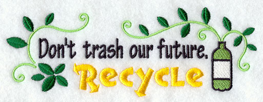 Don't Trash Our Future