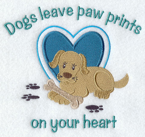 Dogs Leave Paw Prints on Your Heart