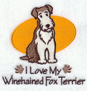 I Love My Wirehaired Fox Terrier