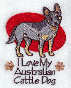 I Love My Australian Cattle Dog
