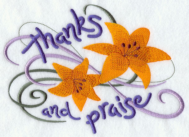 Thanks and Praise Lilies
