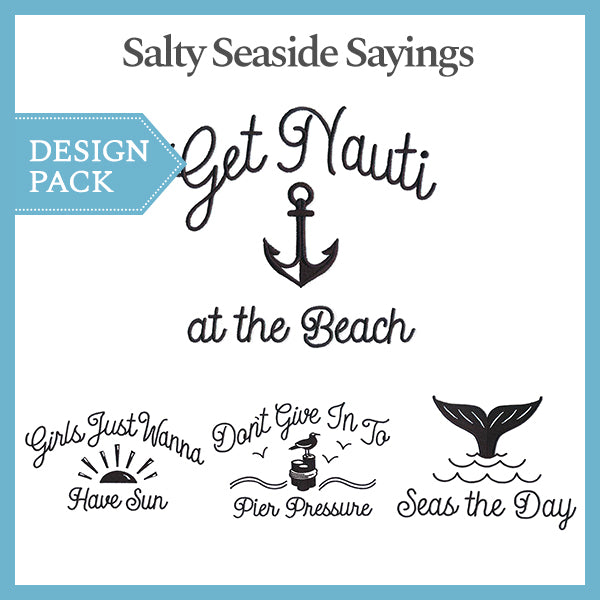 A Salty Seaside Sayings Design Pack