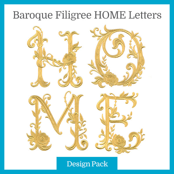 A Baroque Filigree HOME Letters in Bloom Design Pack