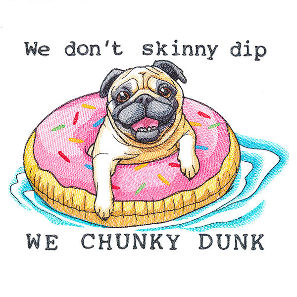 Chunky Dunk Pug