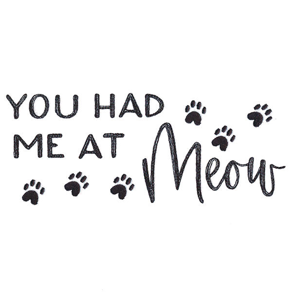 You Had Me at Meow