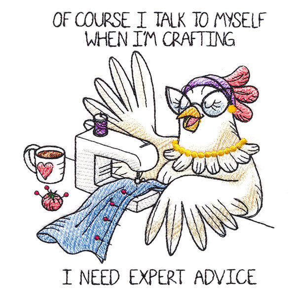 Of Course I Talk To Myself Chicken