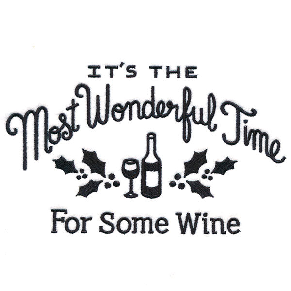The Most Wonderful Time For Some Wine