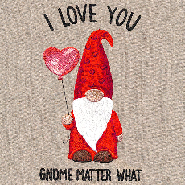 I Love You Gnome Matter What
