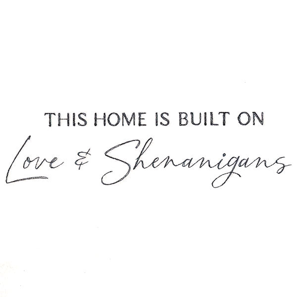 Love and Shenanigans