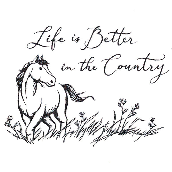 Life is Better in the Country Horse Scene