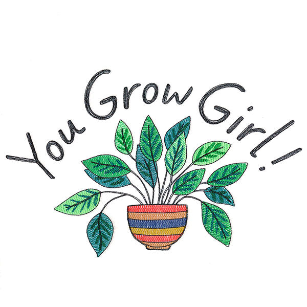 You Grow Girl