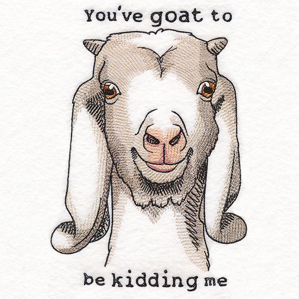 You've Goat to Be Kidding Me