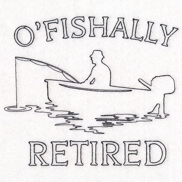O'Fishally Retired
