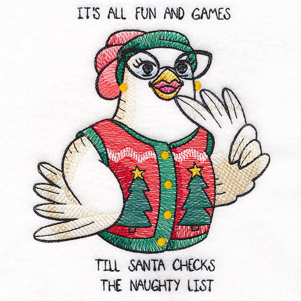 It's All Fun and Games Till Santa Checks the Naughty List Chicken