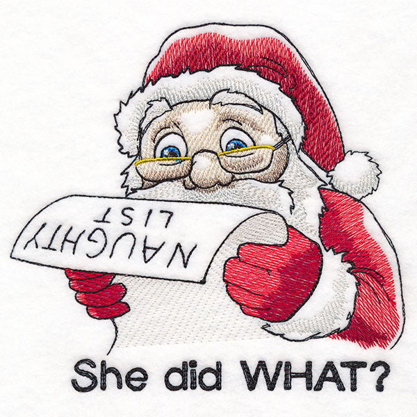 She Did What? Naughty List Santa