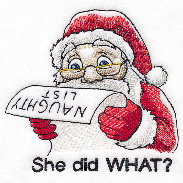 She Did What? Naughty List Santa