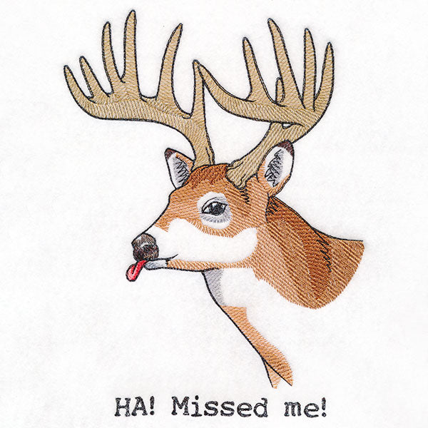 You Missed Me Deer