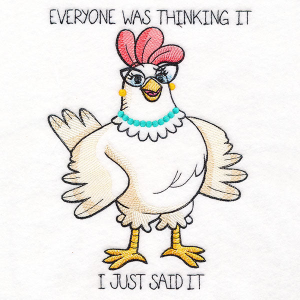 Everyone Was Thinking it Chicken