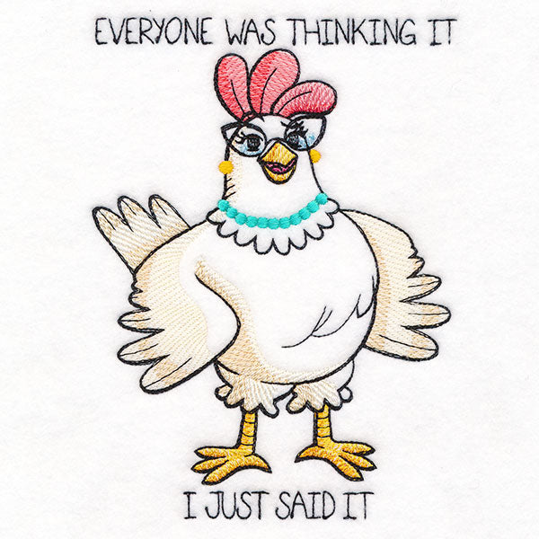 Everyone Was Thinking it Chicken