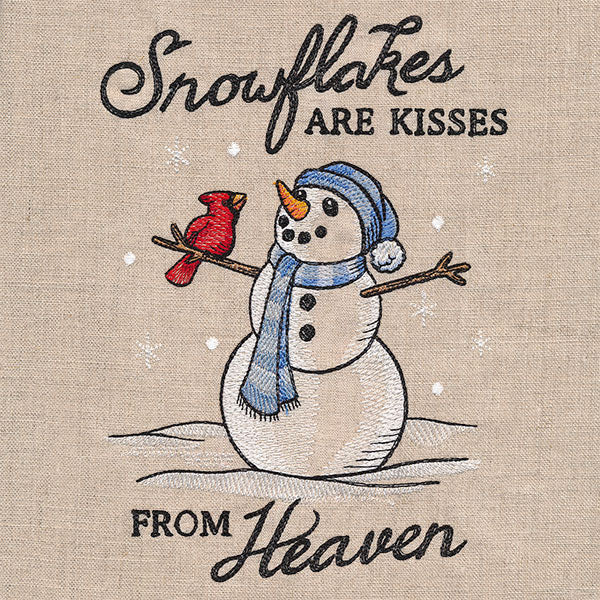 Snowflakes are Kisses From Heaven Snowman