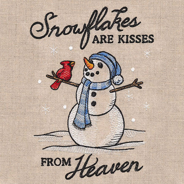 Snowflakes are Kisses From Heaven Snowman