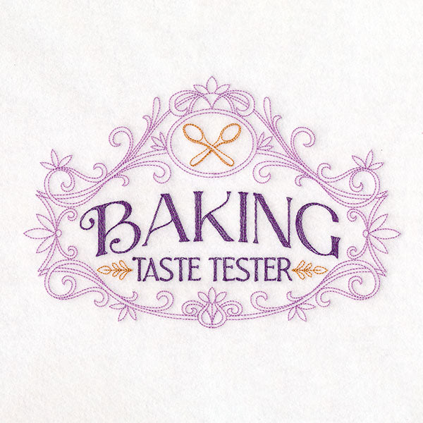 Baking Royalty Sign - Taste Tester