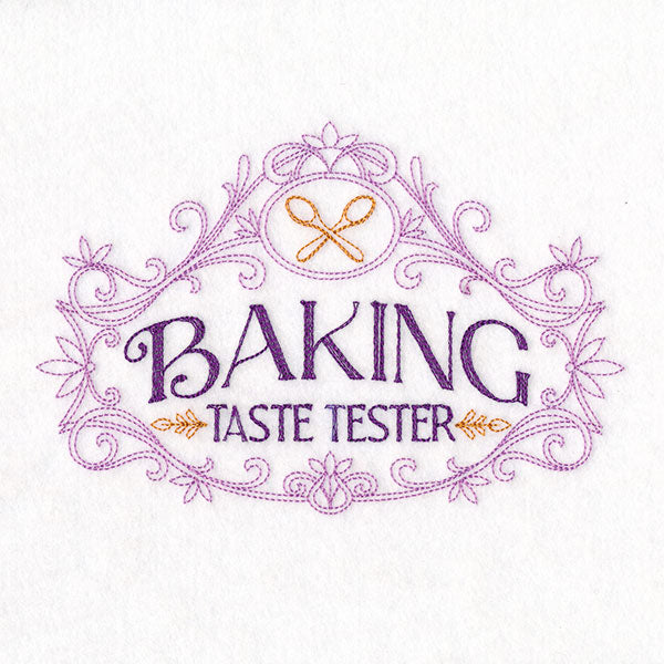 Baking Royalty Sign - Taste Tester