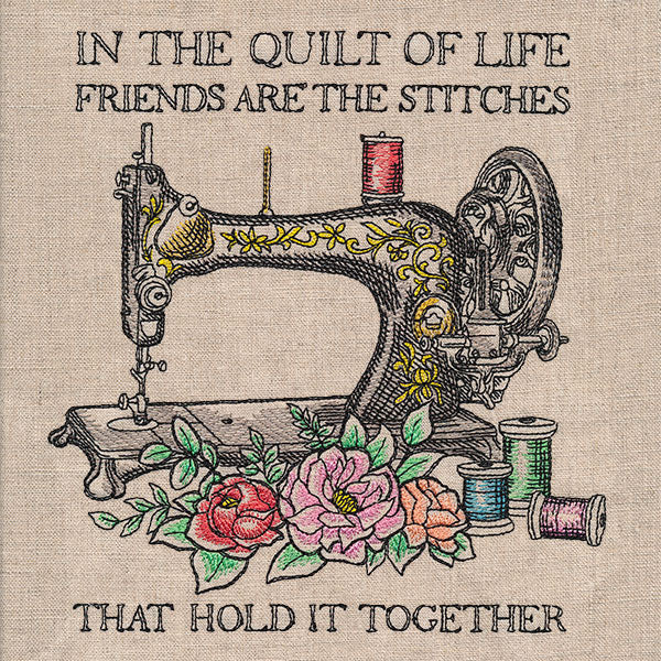 In the Quilt of Life Sewing Machine