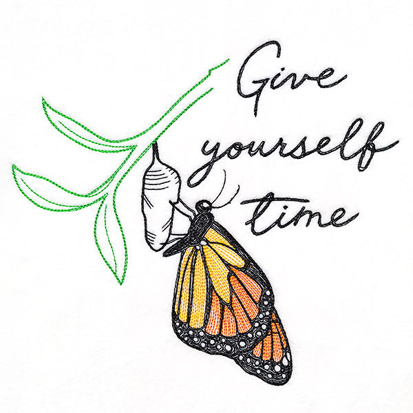 Give Yourself Time Emergent Monarch
